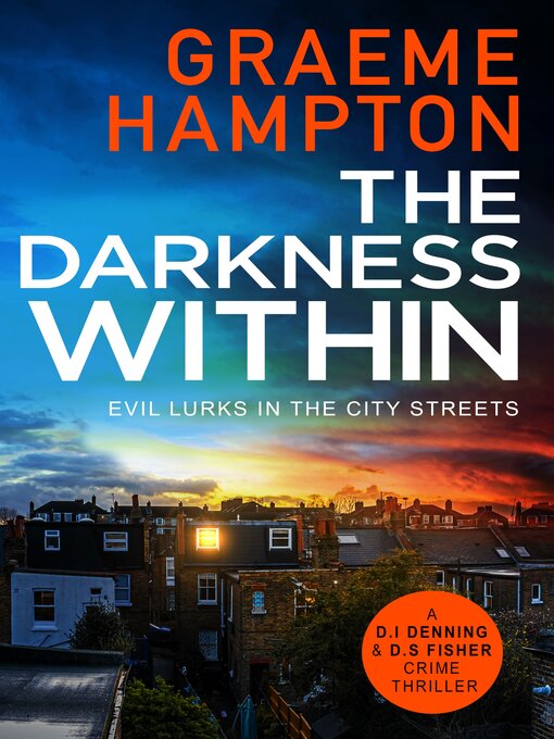 Title details for The Darkness Within by Graeme Hampton - Wait list
